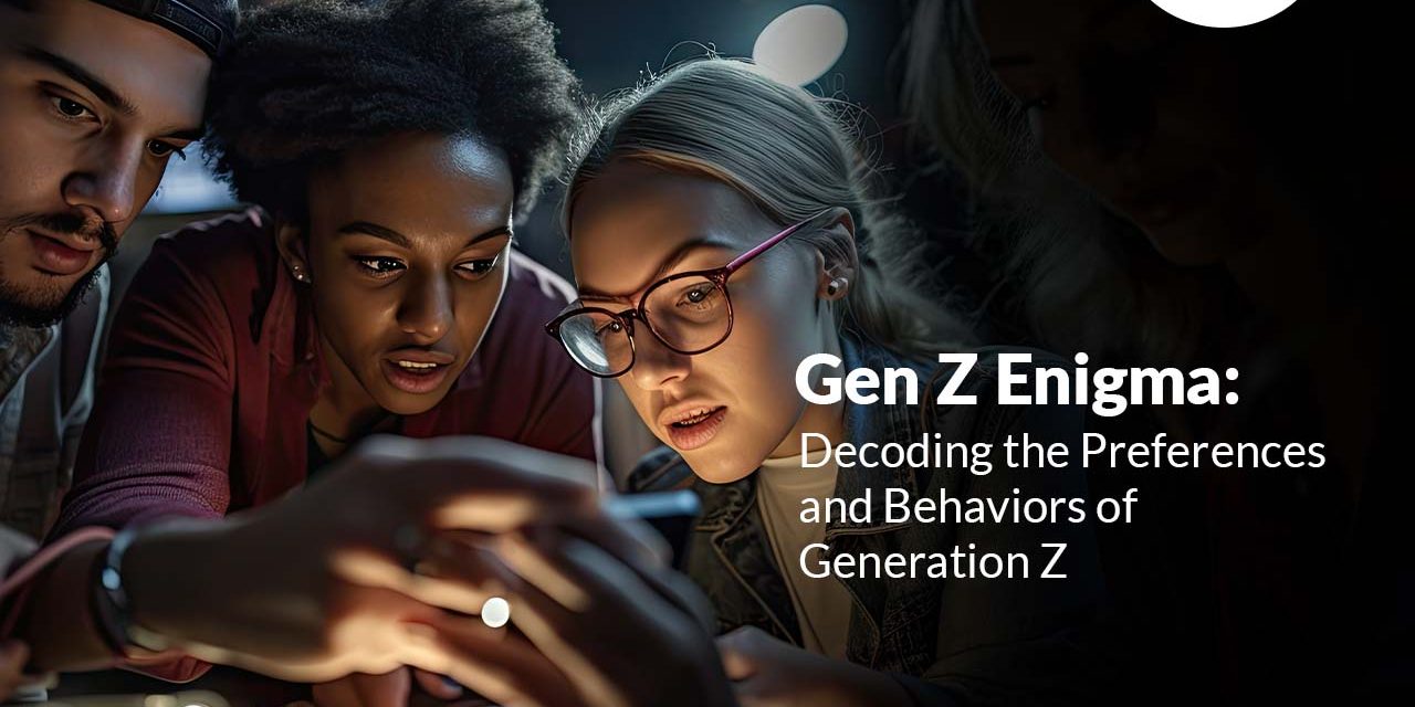 Gen Z Enigma: Decoding the Preferences and Behaviors of Generation Z